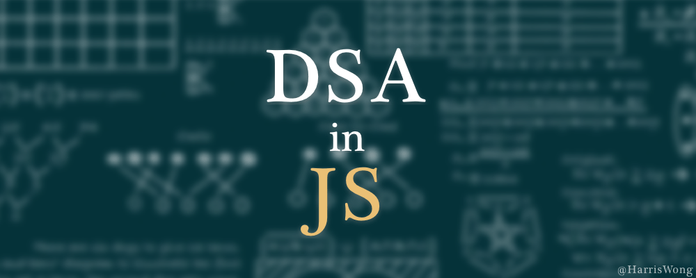 Data Structures & Algorithms in JavaScript